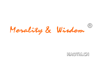MORALITY &WISDOM