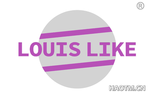 LOUIS LIKE