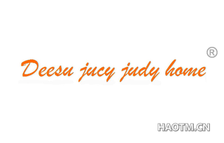 DEESU JUCY JUDY HOME