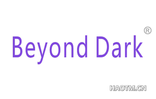 BEYOND DARK