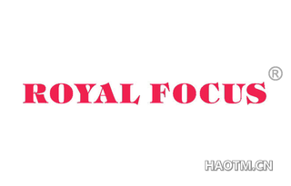 ROYAL FOCUS