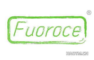 FUOROCE