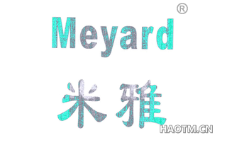 米雅 MEYARD