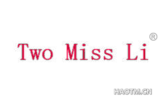 TWO MISS LI