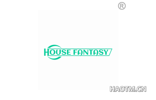 HOUSE FANTASY