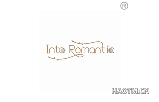 INTO ROMANTIC