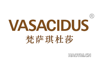 梵萨琪杜莎 VASACIDUS