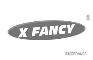 X FANCY