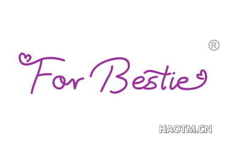 FOR BESTIE