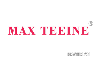 MAX TEEINE