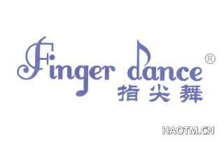 指尖舞 FINGER DANCE