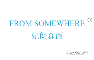 妃朗森薇 FROM SOMEWHERE