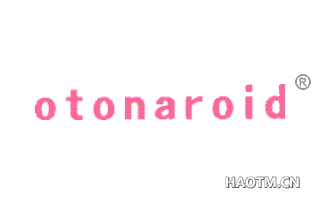 OTONAROID