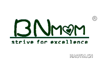BNMOMSTRIVEFOREXCELLENCE