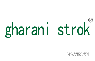 GHARANI STROK