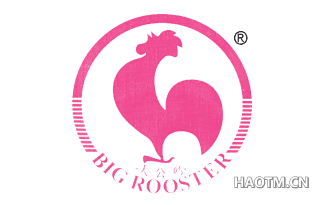 大公鸡 BIGROOSTER