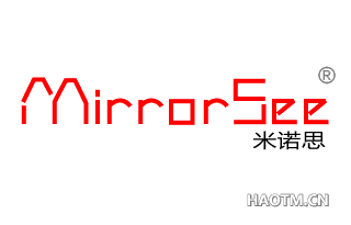 米诺思 MIRRORSEE