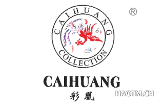 彩凰 CAIHUANG COLLECTION