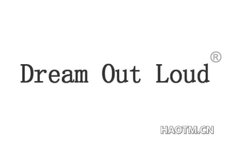 DREAM OUT LOUD
