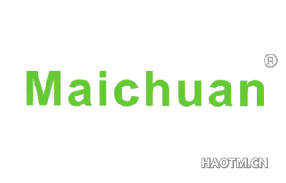 MAICHUAN