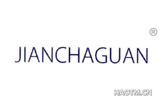 JIANCHAGUAN