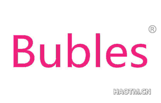 BUBLES