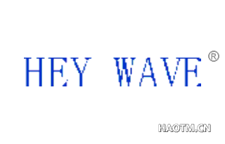 HEY WAVE