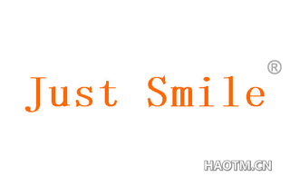  JUST SMILE