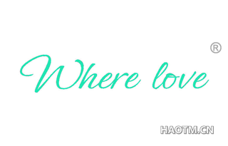 WHERE LOVE