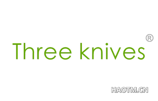 THREE KNIVES