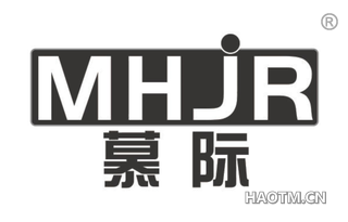 慕际 MHJR