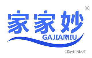 家家妙 GAJIAMIU