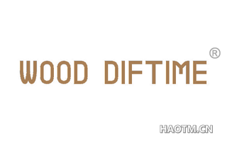 WOOD DIFTIME