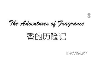香的历险记 THE ADVENTURES OF FRAGRANCE