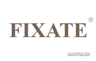 FIXATE