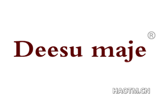 DEESU MAJE