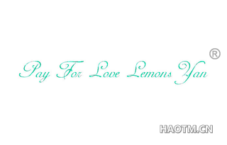 PAY FOR LOVE LEMONS YAN