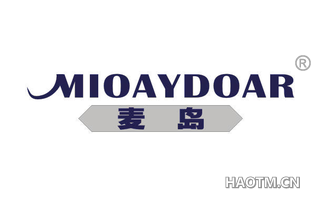 麦岛 MIOAYDOAR