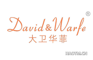 大卫华菲 DAVID WARFE