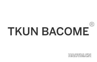 TKUN BACOME