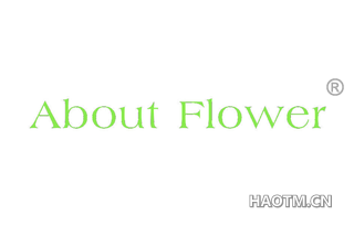 ABOUT FLOWER