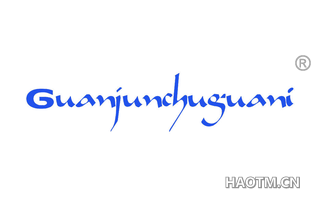 GUANJUNCHUGUANI