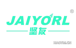 坚友 JAIYORL