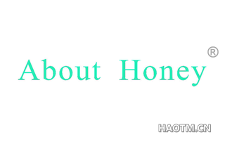 ABOUT HONEY
