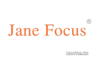 JANE FOCUS