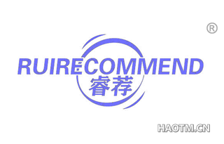 睿荐 RUIRECOMMEND