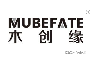 木创缘 MUBEFATE