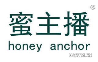 蜜主播 HONEY ANCHOR