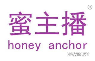 蜜主播 HONEY ANCHOR