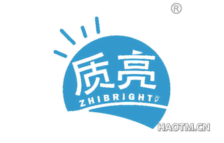 质亮 ZHIBRIGHT